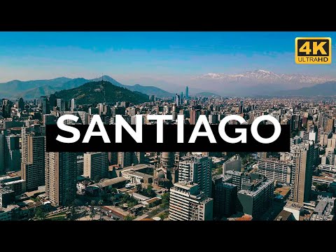 Santiago, Chile (4K)