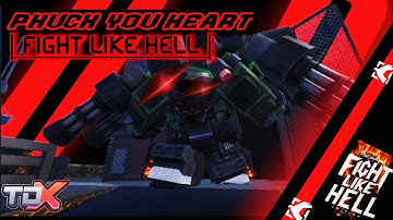 REWORK ERADICATOR MKII l OST: PHUCK YOUR HEART! [Fight Like Hell Version!]