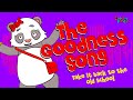 Cheeky Pandas | The GOODNESS Song