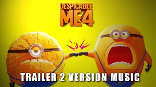 DESPICABLE ME 4 Trailer 2 Music Version