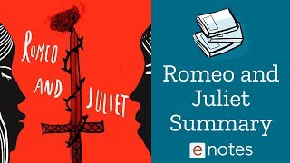 Romeo and Juliet Summary