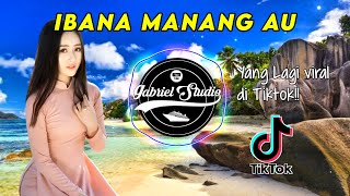 Download lagu Dj Batak Ibana Manang Au Remix Batak Terbaru  By Gabriel Studio Mp3 Video Mp4