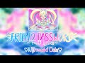 〚Kiratto Pri☆Chan〛- Friend Password 「Nijinosaki Daia」 Full Lyrics