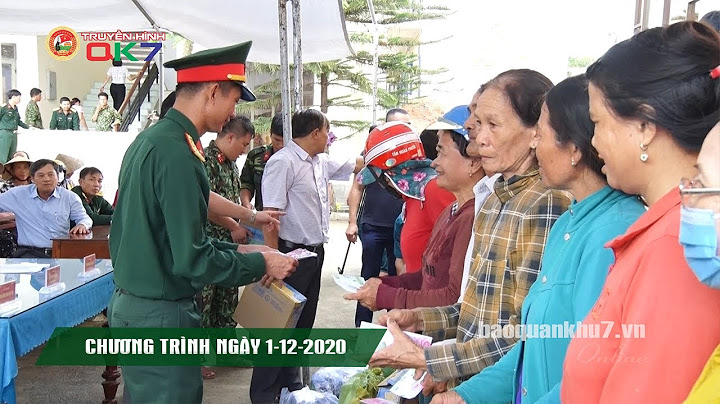 QUÂN KHU 7 | CHƯƠNG TRÌNH NGÀY 1-12-2020