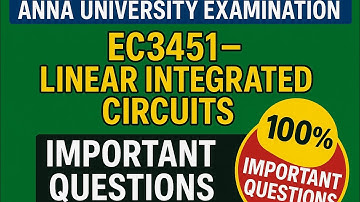 EC3451|Linear Integrated circuits|Important Questions💯💯💯|@Toppersacademytamil