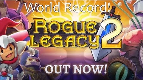 Rogue Legacy 2 Any% Speedrun World Record (Day 1 Release)