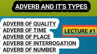 Adverb and its types. Adverb ke aqsaam