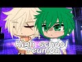 Highschool reunion | BkDk | cringe | Yukøツ|