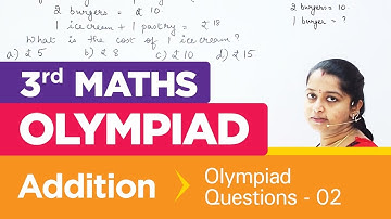 Addition - Olympiad Questions -2| NCERT, CBSE | 3rd standard Maths olympiad | Olympiad Math