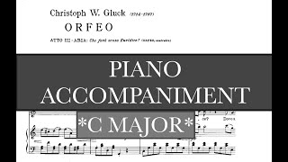 Che faro senza Euridice (C.W. Gluck) - C Major Piano Accompaniment