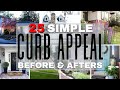 25 Simple  CURB APPEAL BEFORE AND AFTER  Ideas you have to see!