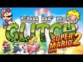 Super Mario Bros. 2 Glitches - Son of a Glitch - Episode 72