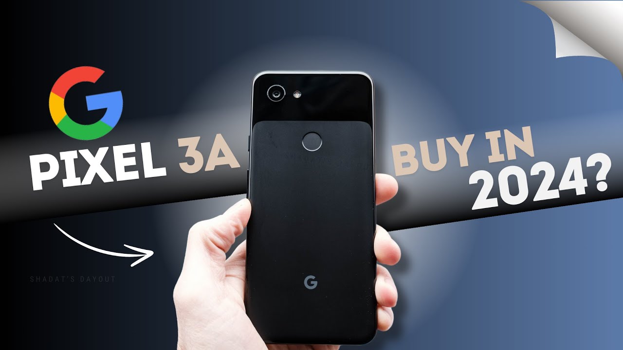 Google Pixel 3a in 2024: 5 Years Later Review | Still Worth It