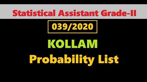 Statistical Assistant (039/2020) Kollam probability list published