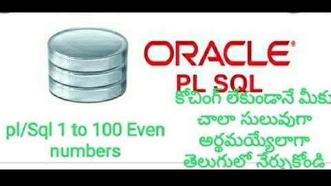 (pro-2)Write a PL/SQL program 1 to 100 Even numbers (Mani creative world)(ORACLE/PL/SQL/DBMS)
