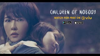 Children of Nobody | Trailer with Eng Subs