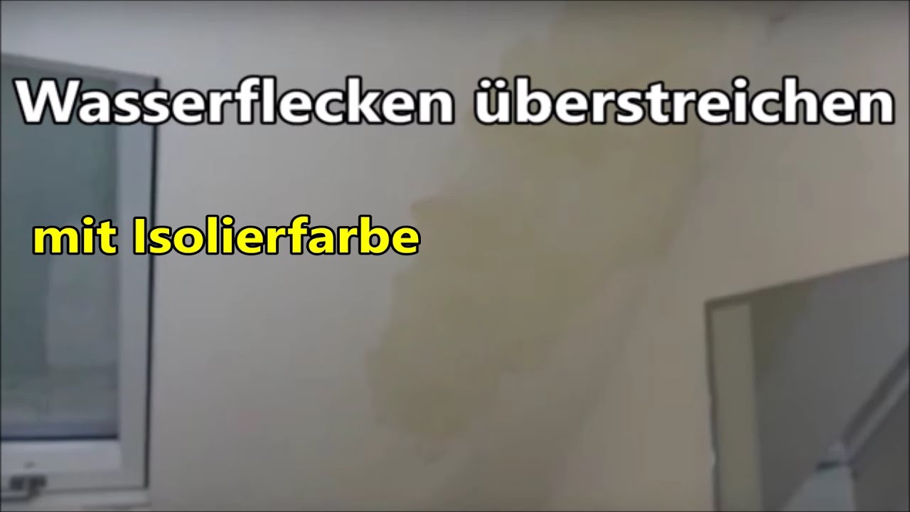 Wie Bekomme Ich Wasserflecken An Der Wand Weg www.youtube.com