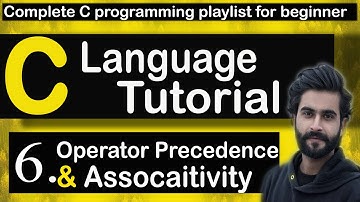 6 | Operator precedence & Associativity | C Programming | Coding Tutor