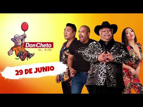 Show del 29 de Junio - Don Cheto Al Aire | La Que Buena Podcast