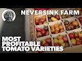 Most Profitable Tomato Varieties - at Neversink