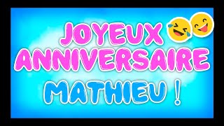 Joyeux Anniversaire Mathieu 22 Happy Birthday Bon Annif Hbd Youtube