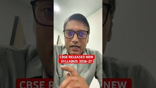 CBSE RELEASED NEW SYLLABUS for the session: 2026-27