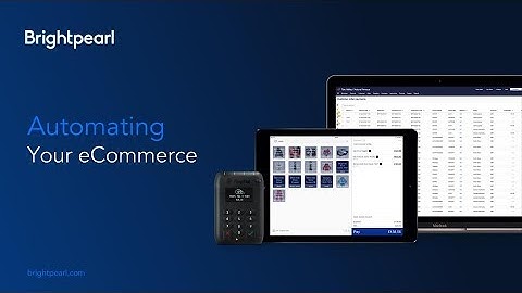 Automating Your eCommerce | Brightpearl