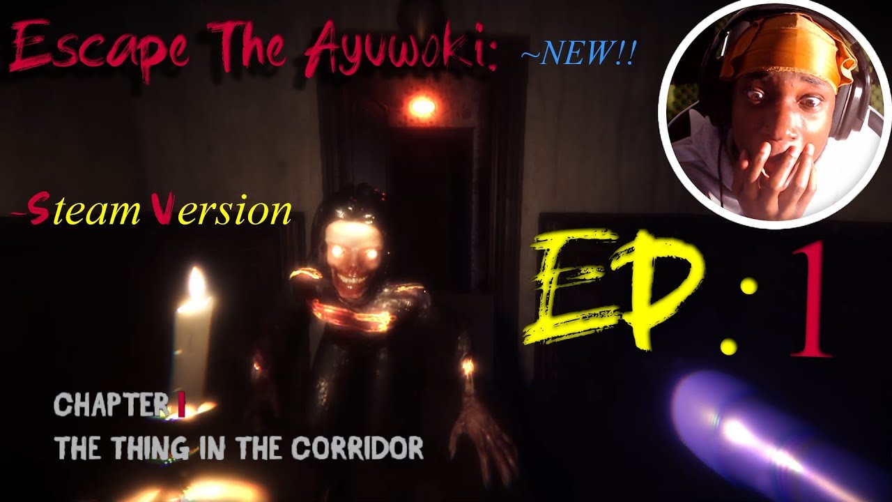 escape the ayuwoki chapter 1