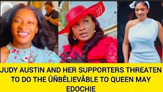 видео: Джуди Остин и ее сторонники угрожают совершить невероятный поступок в отношении королевы Мэй Эдоки картинка: Джуди Остин и ее сторонники угрожают совершить невероятный поступок в отношении королевы Мэй Эдоки