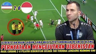 🔴 MAIN SABUN DENGAN WASIT ~ KEMENANGAN UZBEKISTAN TIDAK SAH PERTANDINGAN RESMI DI ULANG JADI TUNTUAN