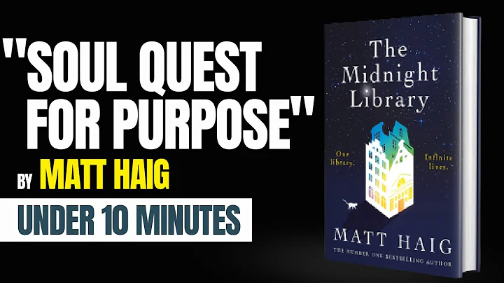 The Midnight Library By Matt Haig: Quick Audiobook Summary