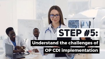 7 Steps to a Strong OP CDI Program