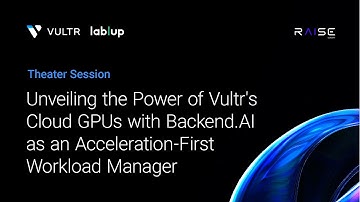 Vultr + Lablup at RAISE 2025 | Acceleration-First Workload Manager