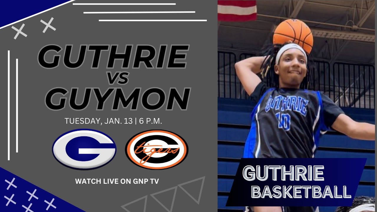 Guthrie Basketball Hosts Guymon | Lady Jays & Bluejays LIVE on GNP TV