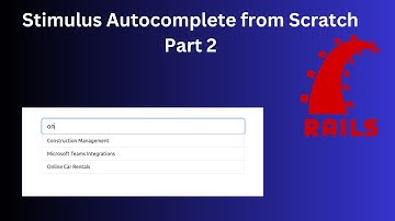 Stimulus Autocomplete from Scratch  - Part 2 | Load Dynamic Data | Rails 8
