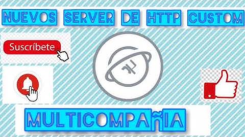 nuevos servers de http custom multicompañia de 7 días 2021