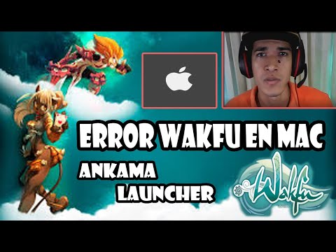 Wakfu no inicia con ankama launcher, solución: Mac/windows | Akino-Bioha