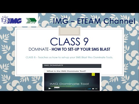 IMG Dominate Class 9 - How to Set-up your SMS Blast