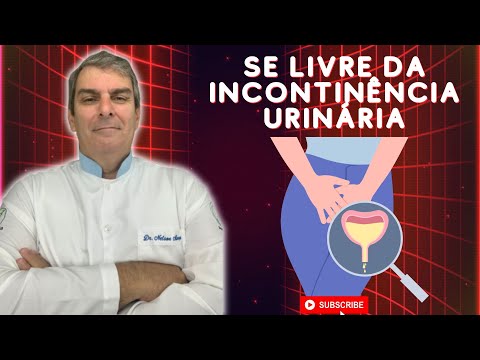 Se livre da Incontinência Urinária com Remédios Caseiros - Dr Prof Nelson Marques