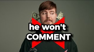 Mrbeast Won't Comment On This Video