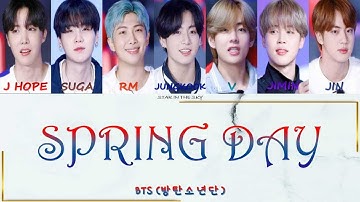 BTS (방탄소년단) – Spring Day (봄날) [ Color Coded Lyrics Chn/ Eng/ Rom/ Han ]
