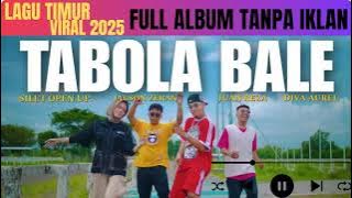 MUSIK TIMUR VIRAL 2025 TERBARU | TABOLA BALE | PICA PICA 2 - JUAN REZA | NGAPAIN REPOT| FULL ALBUM