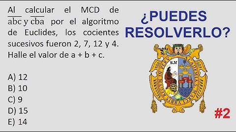 ALGORITMO DE EUCLIDES - MCD - ARITMÉTICA (pregunta 1)