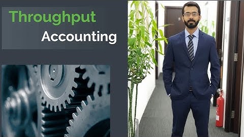 Throughput Accounting-Part-1-ACCA Performance Management- PM-Advanced Costing Techniques