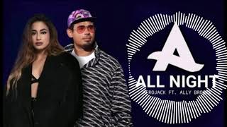 Afrojack feat. Ally Brooke - All Night (GOREDOE Remix)