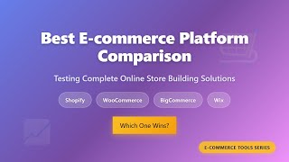 Shopify vs WooCommerce vs BigCommerce vs Wix: Best E-commerce Platform 2025