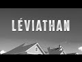 Miniature de la vidéo de la chanson Léviathan