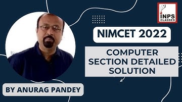 NIMCET 2022 || Computer Section Detailed Solution || INPS CLASSES