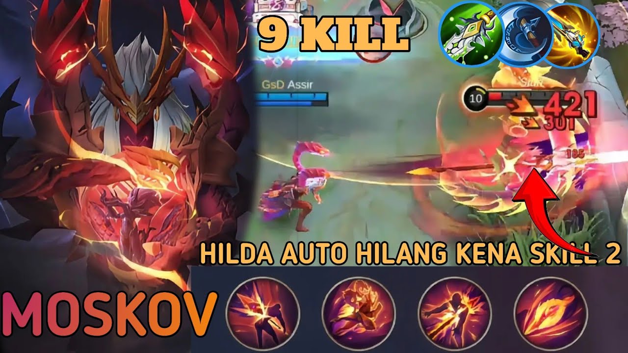 Skill 2 Moskov Hilda Auto Hilang Dari Lane Malefic Gun Buil 1 Hit ...