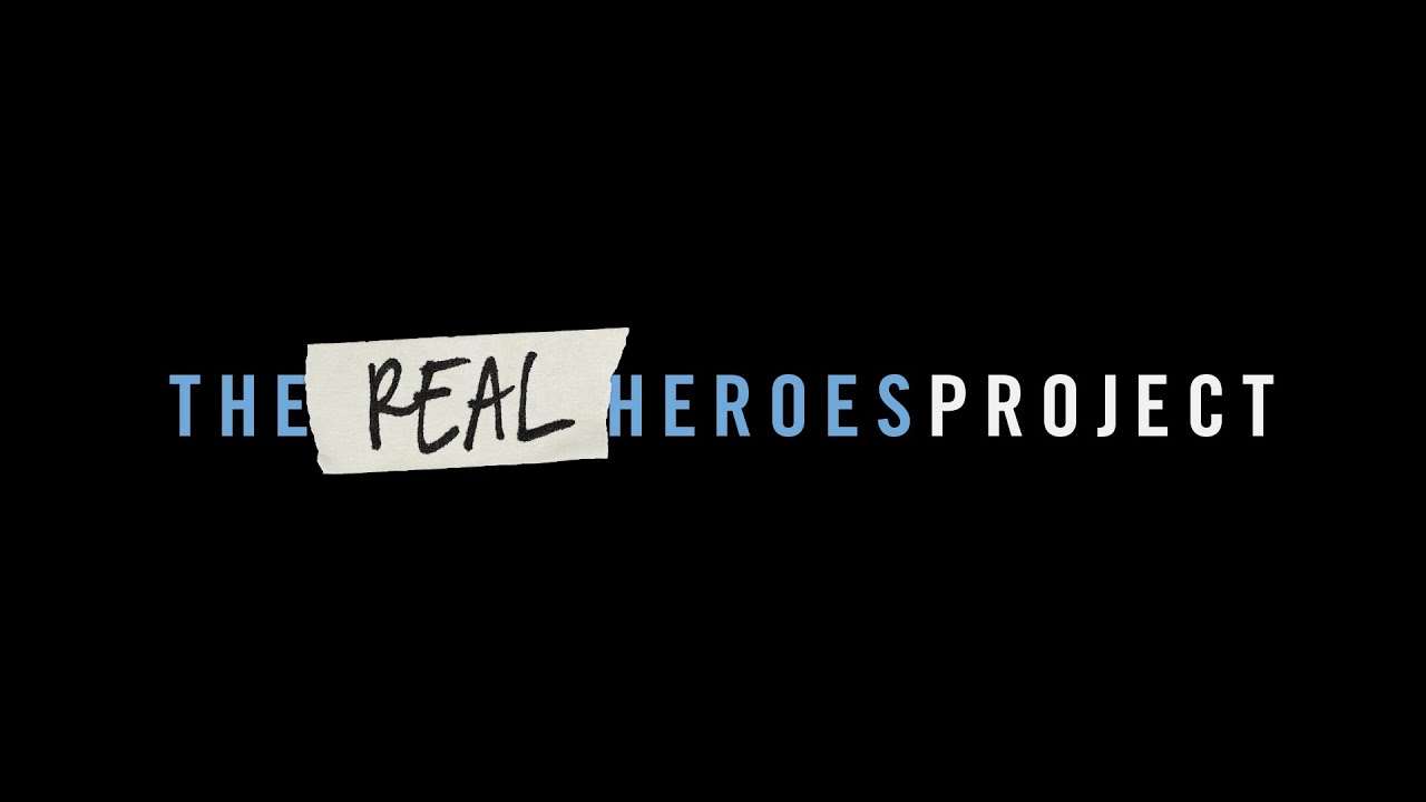Project True Hero The Real Heroes Project - YouTube